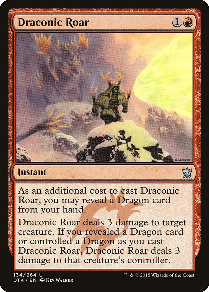 Draconic Roar 「DTK/134」「EN」