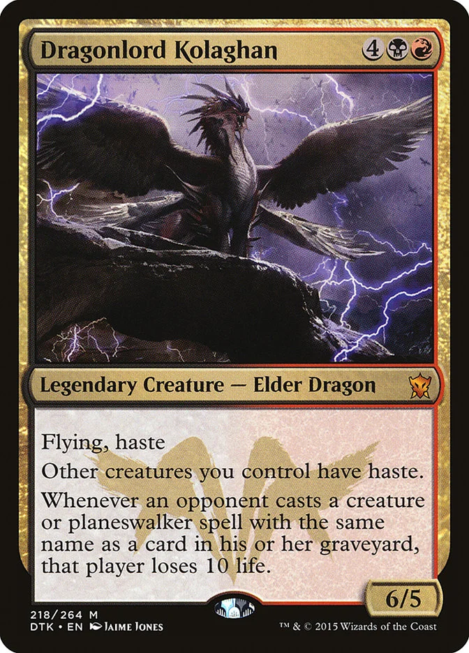 Dragonlord Kolaghan 「DTK/218」「EN」