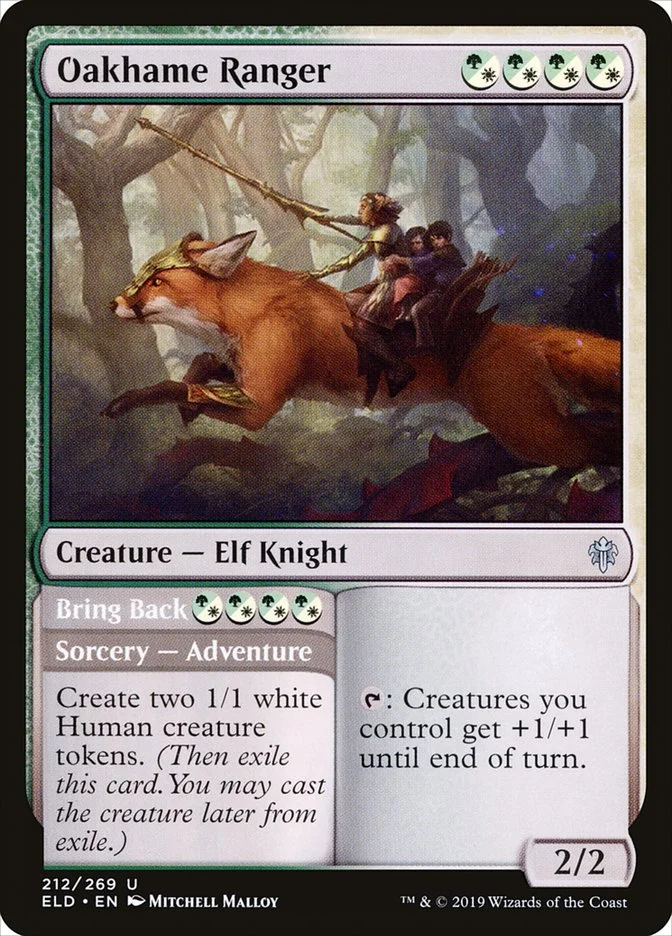 Oakhame Ranger // Bring Back 「ELD/212」「EN」