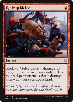Redcap Melee #135 · Magic: The Gathering