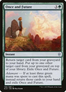 Once and Future #168 · Magic: The Gathering