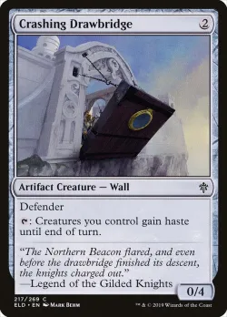 Crashing Drawbridge #217 · Magic: The Gathering