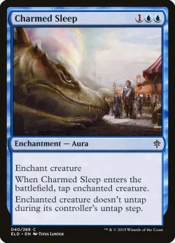 Charmed Sleep #40 · Magic: The Gathering