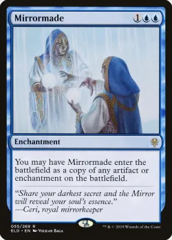Mirrormade #55 · Magic: The Gathering