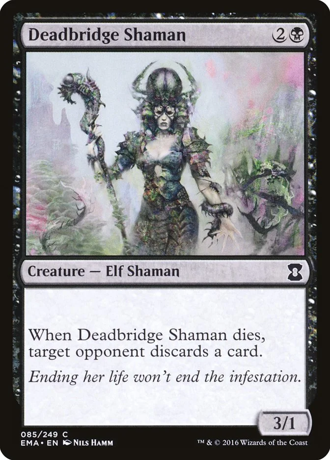Deadbridge Shaman 「EMA/85」「EN」