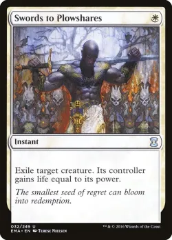 Swords to Plowshares #32 · Magic: The Gathering