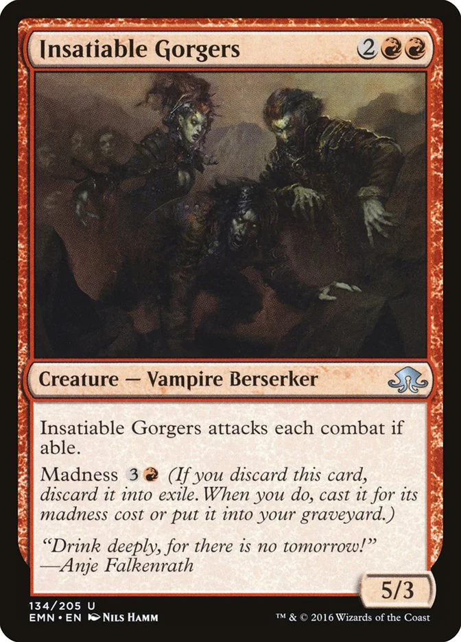 Insatiable Gorgers 「EMN/134」「EN」