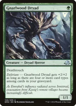 Gnarlwood Dryad 「EMN/159」「EN」