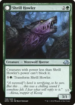 Shrill Howler // Howling Chorus 「EMN/168」「EN」