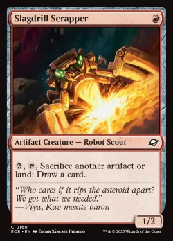 Slagdrill Scrapper #160 · Magic: The Gathering