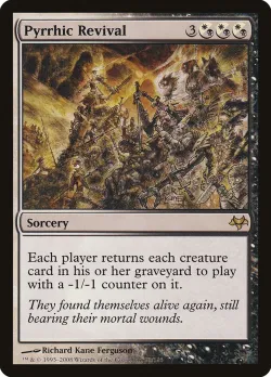 Pyrrhic Revival #93 · Magic: The Gathering