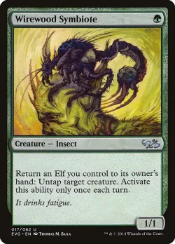 Wirewood Symbiote 「EVG/17」「EN」
