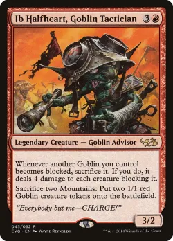 Ib Halfheart, Goblin Tactician 「EVG/43」「EN」