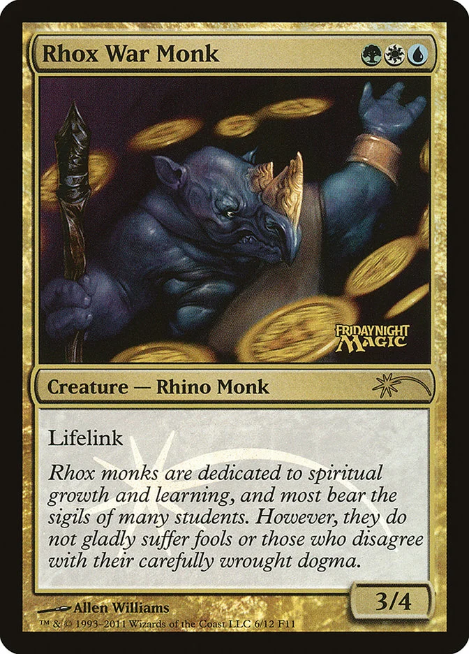 Rhox War Monk 「F11/6」「EN」