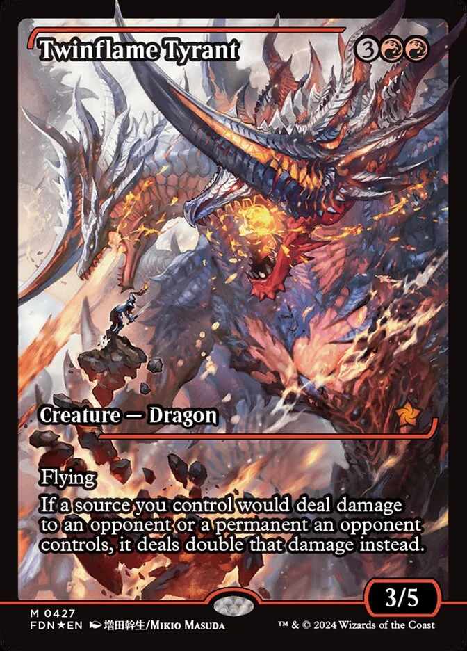 Twinflame Tyrant 「FDN/427」「EN」