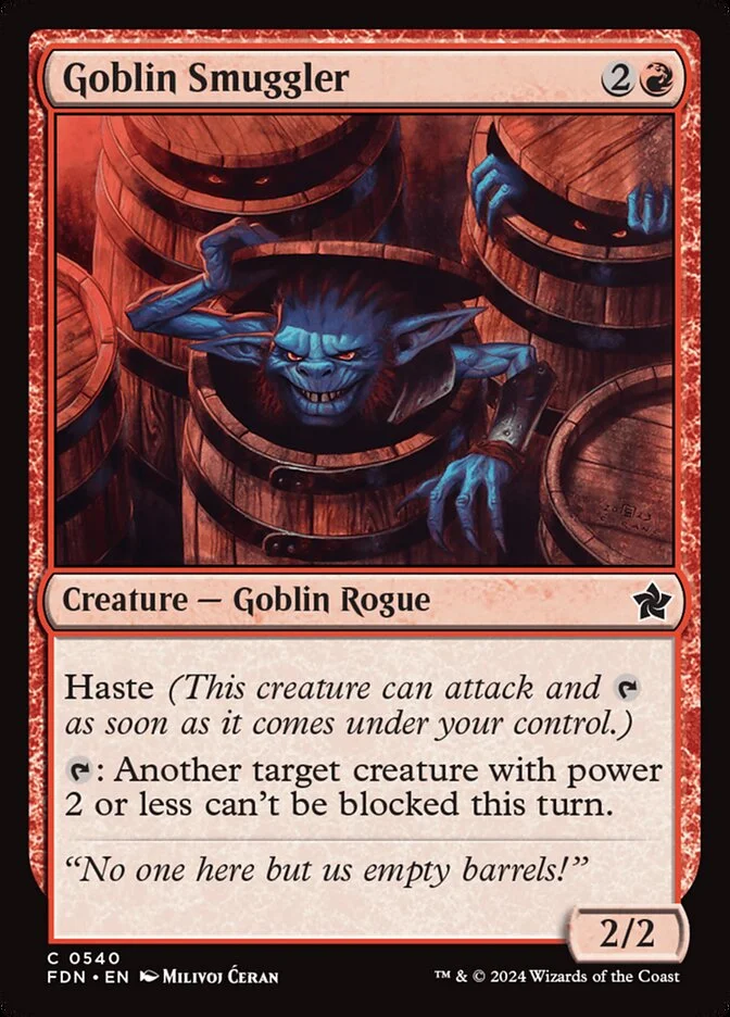 Goblin Smuggler 「FDN/540」「EN」