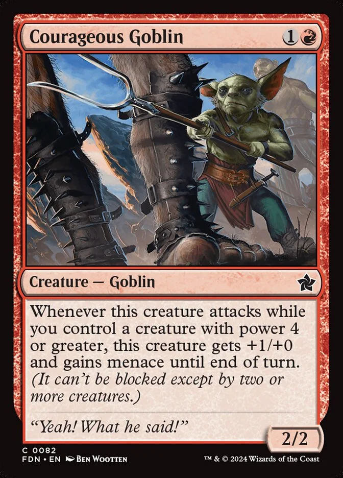 Courageous Goblin 「FDN/82」「EN」