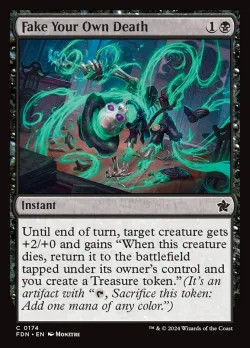 Fake Your Own Death #174 · Magic: The Gathering