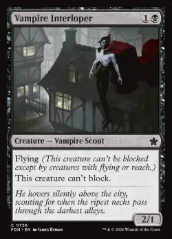 Vampire Interloper 「FDN/756」「EN」