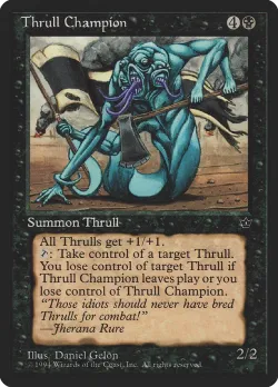 Thrull Champion #44 · Magic: The Gathering
