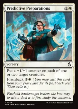 Predictive Preparations #16 · Magic: The Gathering