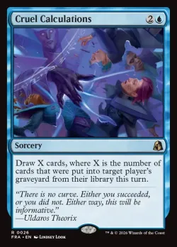 Cruel Calculations #26 · Magic: The Gathering