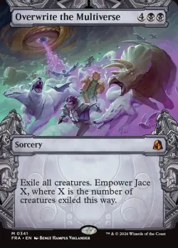 Overwrite the Multiverse #341 · Magic: The Gathering