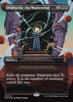 Overwrite the Multiverse #445 · Magic: The Gathering