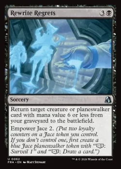 Rewrite Regrets #62 · Magic: The Gathering