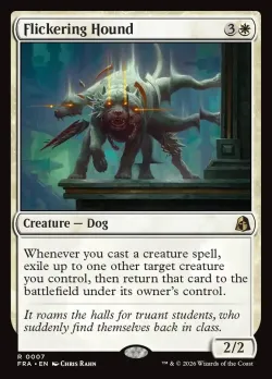 Flickering Hound #7 · Magic: The Gathering