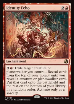 Identity Echo #87 · Magic: The Gathering