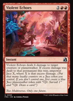 Violent Echoes #95 · Magic: The Gathering