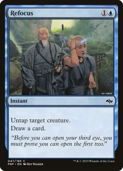 Refocus #47 · Magic: The Gathering