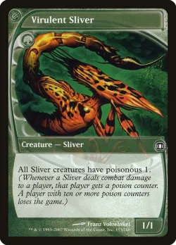 Virulent Sliver 「FUT/155」「EN」