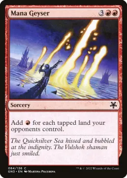 Mana Geyser #84 · Magic: The Gathering