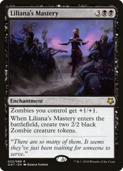 Liliana's Mastery 「GNT/32」「EN」