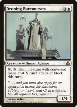 Droning Bureaucrats #4 · Magic: The Gathering