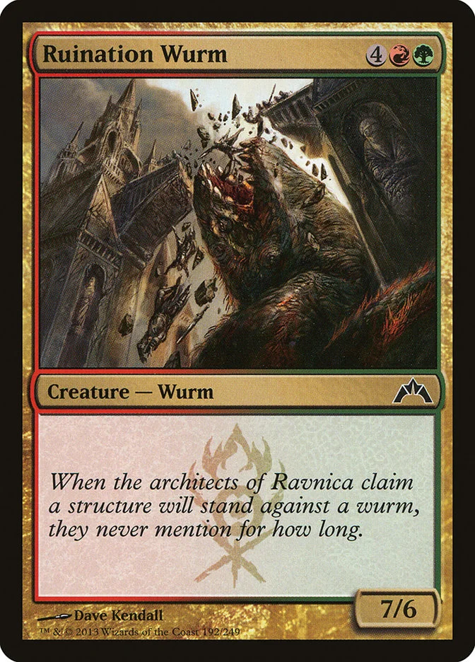 Ruination Wurm 「GTC/192」「EN」