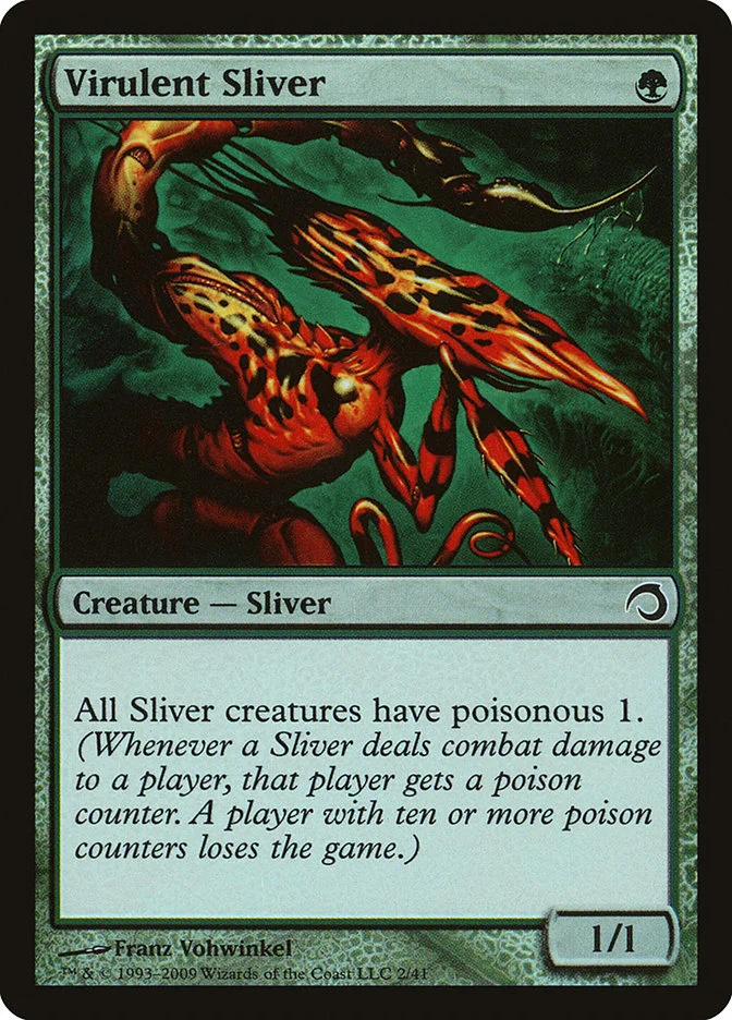 Virulent Sliver 「H09/2」「EN」