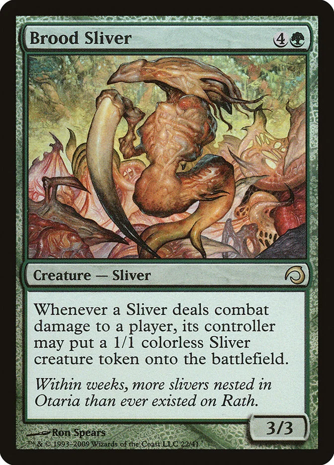Brood Sliver 「H09/22」「EN」