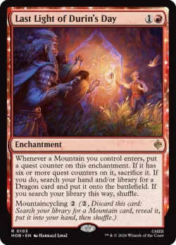 Last Light of Durin's Day #103 · Magic: The Gathering