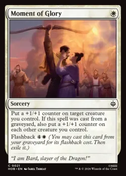 Moment of Glory #21 · Magic: The Gathering