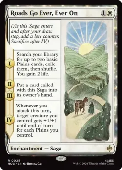 Roads Go Ever, Ever On #25 · Magic: The Gathering