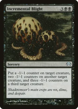 Incremental Blight #32 · Magic: The Gathering