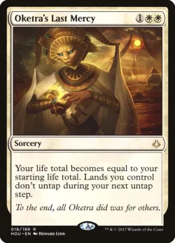 Oketra's Last Mercy #18 · Magic: The Gathering