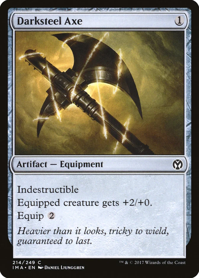 Darksteel Axe 「IMA/214」「EN」
