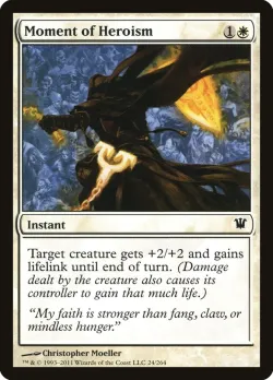 Moment of Heroism #24 · Magic: The Gathering