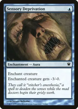 Sensory Deprivation #74 · Magic: The Gathering