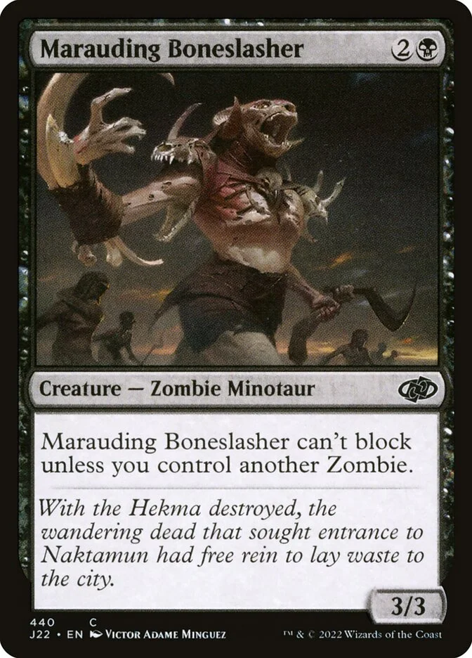 Marauding Boneslasher 「J22/440」「EN」