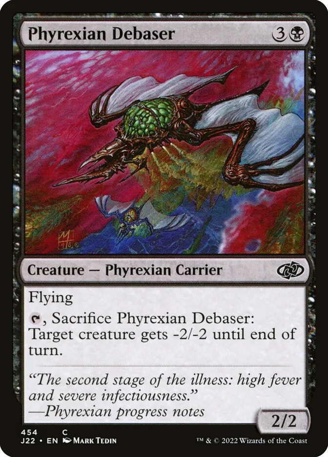 Phyrexian Debaser 「J22/454」「EN」